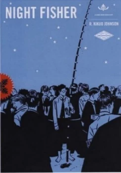 Image of Night Fisher by Kikuo R Johnson Paperback