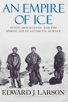 Image of An Empire of Ice by Edward J. Larson Hardback