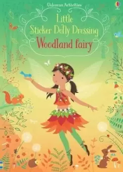 Image of Little Sticker Dolly Dressing Woodland Fairy by Fiona Watt