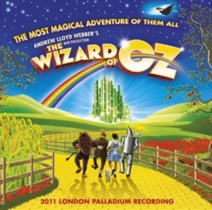 image of The Wizard of Oz Andrew Lloyd Webbers New Production CD Album