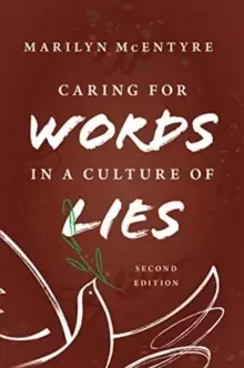 Image of Caring for Words in a Culture of Lies, 2nd Ed