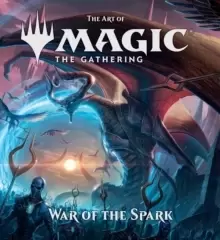 Image of The Art of Magic: The Gathering - War of the Spark