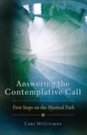 Image of answering the contemplative call first steps on the mystical path
