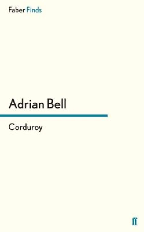 Image of Corduroy by Adrian Bell Paperback