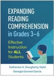 Image of Expanding Reading Comprehension in Grades 3-6 : Effective Instruction for All Students
