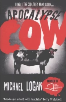 Image of Apocalypse Cow by Michael Logan Paperback
