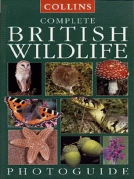 Image of Collins Complete British Wildlife Photoguide by Paul Sterry Paperback