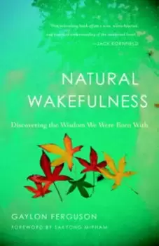 Image of Natural wakefulness by Gaylon Ferguson