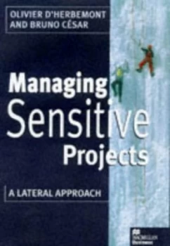 Image of Managing Sensitive Projects by Pascal Etcheber Hardback