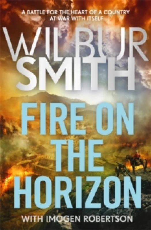 Image of Fire on the Horizon : AN EPIC NEW NOVEL FROM THE SUNDAY TIMES BESTSELLER Hardback