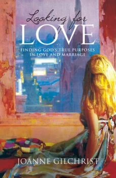 Image of Looking for Love by Joanne Gilchrist Book