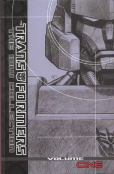 Image of Transformers. the Idw Collection Volume 1 by Simon Furman Hardback