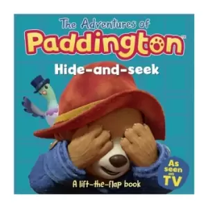 Image of The Adventures of Paddington: Hide-and-Seek: A lift-the-flap book