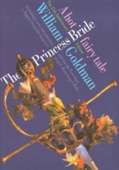 Image of The Princess Bride by William Goldman Hardback