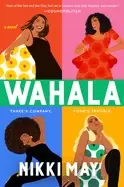 Image of wahala a novel