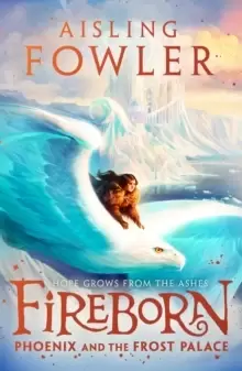 Image of Fireborn: Phoenix and the Frost Palace