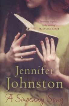 Image of A Sixpenny Song by Jennifer Johnston Book