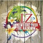 Image of Israel Kamakawiwo'ole - Somewhere Over The Rainbow (Music CD)