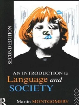 Image of An Introduction to Language and Society by Martin Montgomery Paperback