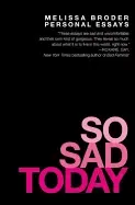 Image of so sad today personal essays