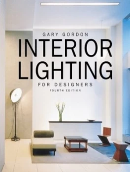 Image of Interior Lighting for Designers by Gary Gordon Hardback
