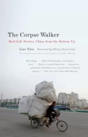 Image of The corpse walker by Yiwu Liao