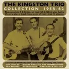 Image of The Kingston Trio Collection 1958-62