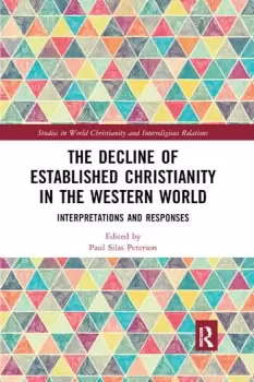 Image of The Decline of Established Christianity in the Western WorldInterpretations and Responses