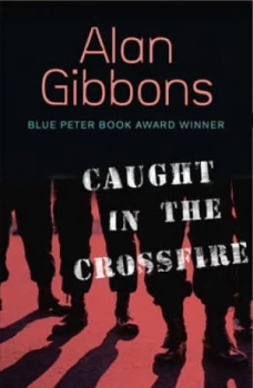 Image of Crossfire by Alan Gibbons Paperback