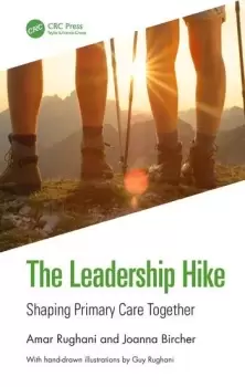 Image of The Leadership HikeShaping Primary Care Together