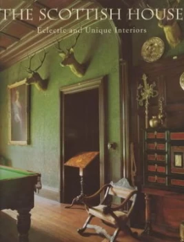 Image of The Scottish House by Ianthe Ruthven and Malise Ruthven Hardback