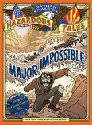Image of major impossible nathan hales hazardous tales 9
