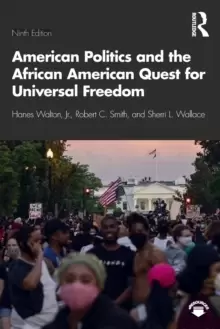 Image of American Politics and the African American Quest for Universal Freedom