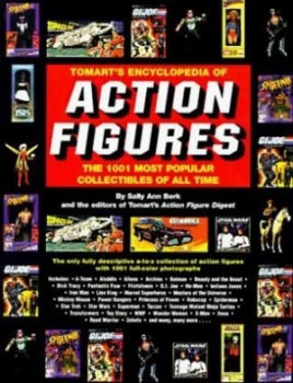Image of Tomarts Encyclopedia of Action Figures by Sally Ann Berk Hardback
