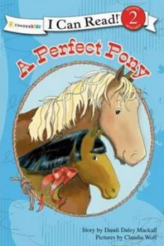 Image of A Perfect Pony by Dandi Daley Mackall and Claudia Wolf Paperback