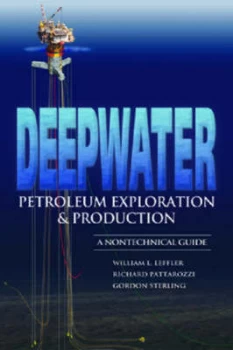 Image of Deepwater petroleum exploration & production by William L Leffler