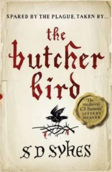 Image of The Butcher Bird by S D Sykes Paperback