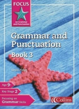Image of Focus on Grammar and Punctuation. Book 3 by Louis Fidge Paperback