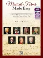 Image of musical forms made easy a thorough demonstration of each form in the most t