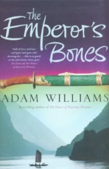 Image of The Emperors Bones by Adam Williams Hardback