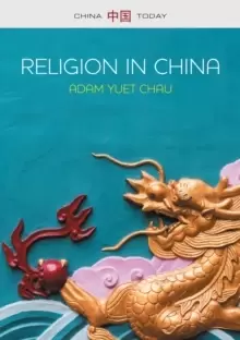 Image of Religion in China : Ties that Bind