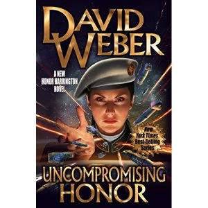 Image of Uncompromising Honor (Honor Harrington)