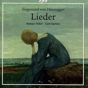 Image of Roman Trekel - Siegmund Von Hausegger: Lieder CD