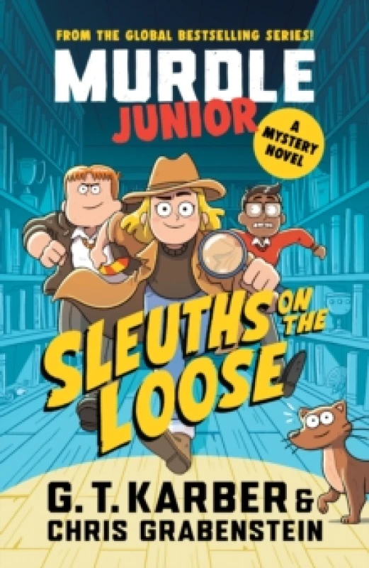Image of Murdle Junior Mysteries: Sleuths on the Loose : A Mystery Novel Paperback / softback