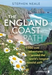 Image of The England Coast Path : 1,000 Mini Adventures Around the World's Longest Coastal Path