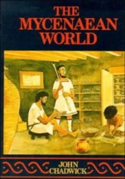 Image of The Mycenaean World by John Chadwick Paperback