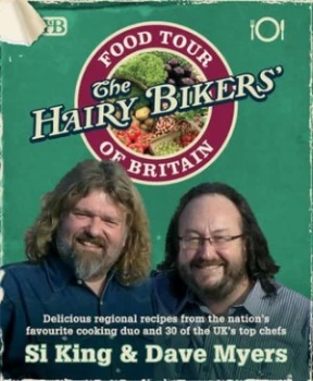 Image of The Hairy Bikers Food Tour of Britain by Hairy Bikers Hardback