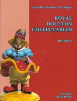 Image of Royal Doulton Collectables by Jean Dale and Louise Irvine and Jean Dale Paperback