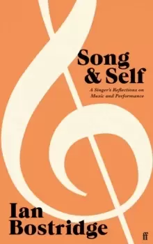 Image of Song and Self : A Singer's Reflections on Music and Performance