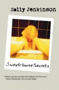 Image of Sweat-Borne Secrets by Sally Jenkinson Paperback